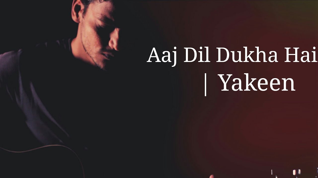 aaj dil dukha hai karaoke