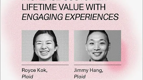Creating engaging experiences that increase customer lifetime value