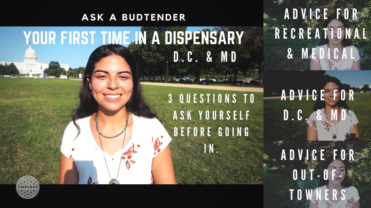 First Time At A Dispensary: DC & MD