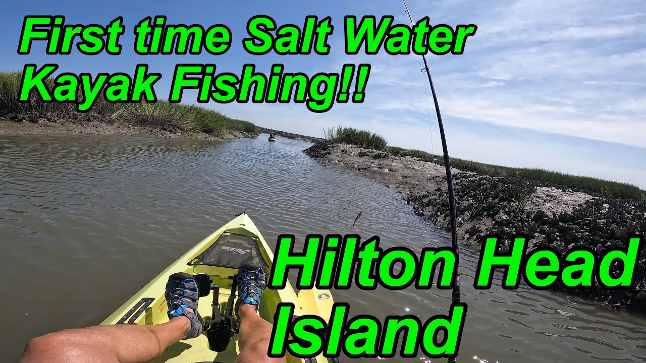 First Time Salt Water Kayak Fishing [Hilton Head Island] YouTube