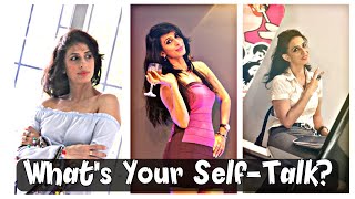 What's Your Self Talk | SenseLifewithSeher
