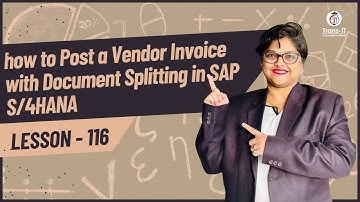 #lecture 116: how to Post a Vendor Invoice with Document Splitting in SAP S/4HANA | #saps4hana |