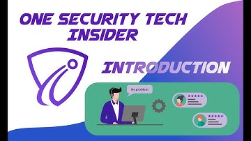 1 Security Tech Insider Introduction