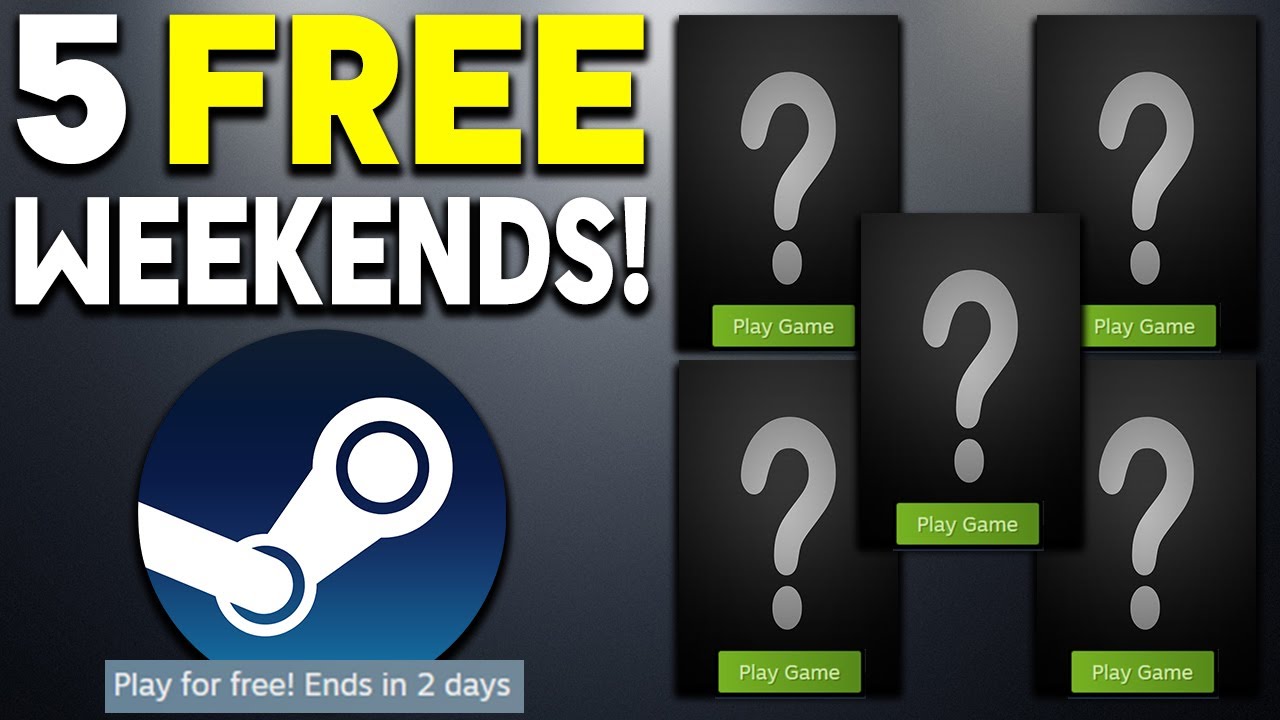 5 FREE STEAM PC GAMES WEEKENDS + GREAT STEAM GAME DEALS!