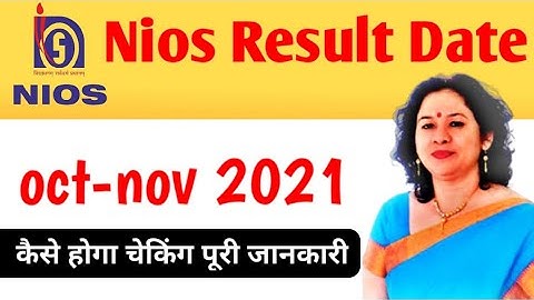 NIOS October exam results latest news today 10th 12th 2021 current news for result date