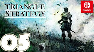 TRIANGLE STRATEGY [Switch] | Gameplay Walkthrough Part 5 [Chapter 15-16] | No Commentary