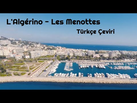 L'Algérino - Les Menottes (Türkçe Çeviri)