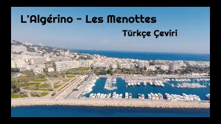 L'Algérino - Les Menottes (Türkçe Çeviri)