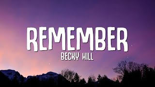 Becky Hill - Remember (Lyrics) Acoustic