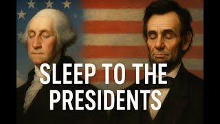Presidents Sleep Video | Soft Patriotic Music & Portraits screenshot 4