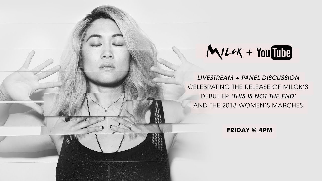 MILCK - This Is Not The End Livestream + Panel Discussion