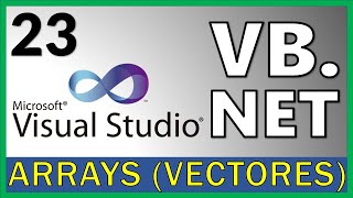 Visual Basic .NET Course - 23. Arrays (Vectors)