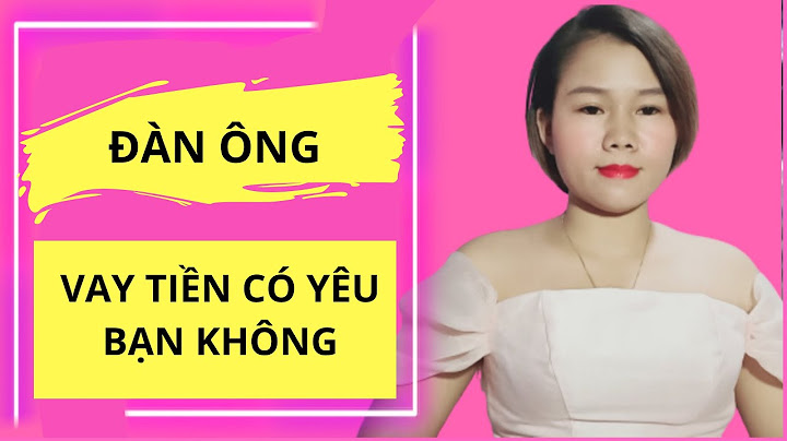 Dđàn ông cứ hỏi tiền của người yêu là gì