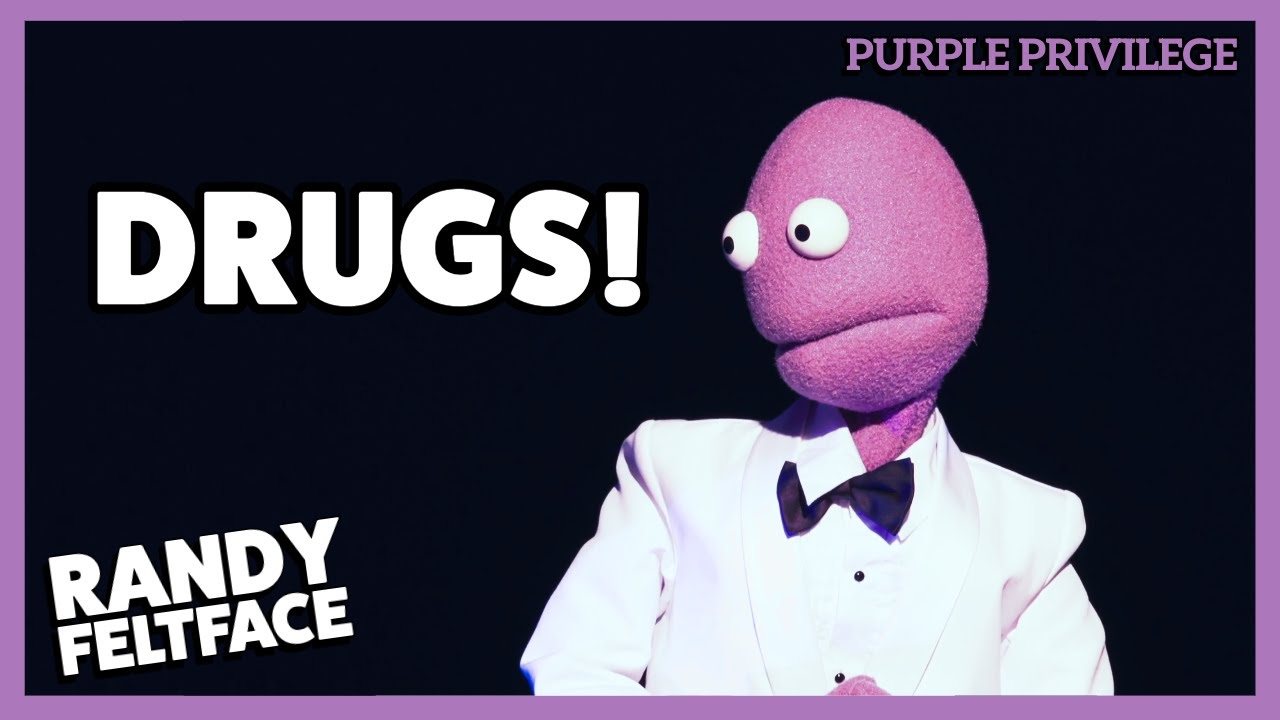Randy Feltface - Drugs