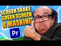 How To Edit Screen Shake, Green Screen & Masking! (Premiere Pro)
