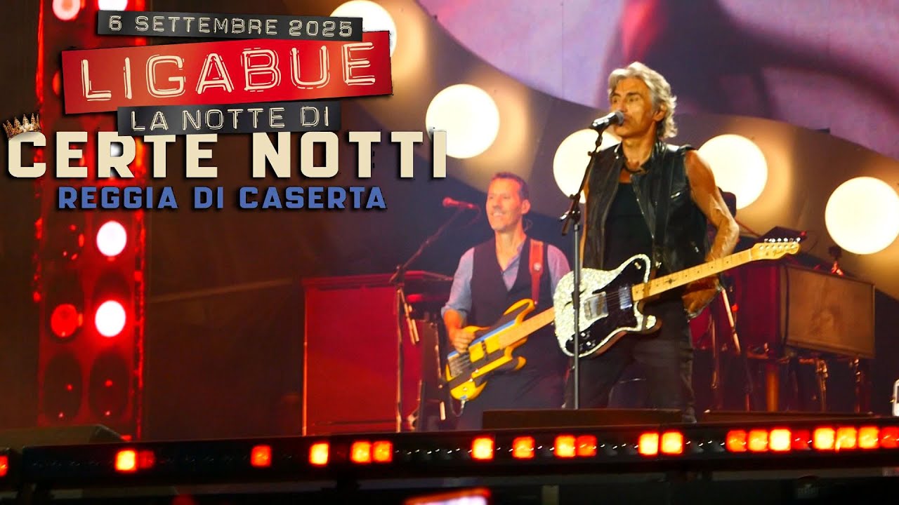 LIGABUE - Urlando contro il cielo (live @ Reggia di Caserta 06.09.2025)