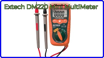 REVIEW (2025): Extech DM220 Mini MultiMeter. ESSENTIAL details.