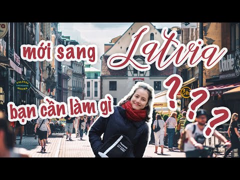 Video: Làm Thế Nào để đi đến Latvia