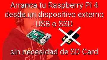 Inicia la Raspberry Pi 4 desde un dispositivo externo (USB o SSD) sin necesidad de la SD Card