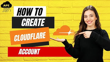 How To Create Cloudflare Account?