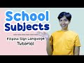 SCHOOL SUBJECT Filipino Sign Language Tutorial | Rai Zason