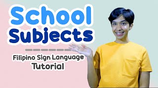 SCHOOL SUBJECT Filipino Sign Language Tutorial | Rai Zason