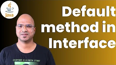 #7.6 Java Tutorial | Default method in Interface