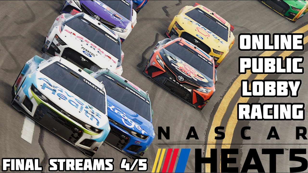 Nascar Heat 5 Online Public Lobbies Friday Night Live (NH5 Final Streams 4/5) 