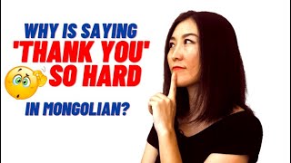 Mongolian Language: Saying Thank You (Easy & Practical Ways) Mongolian Language: Saying Thank You (Easy & Practical Ways)