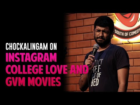 Tamil Standup Comedy | Instagram, College Love & GVM Movies | Chockalingam