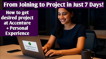 How I Got a Project at Accenture 7 Days After Joining | Project Allocation Process Explained 2025