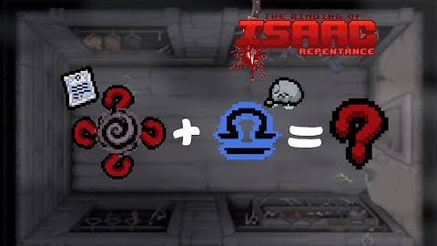 i absorb all passive items from death certificate with VOID and take LIBRA