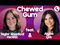 Biblical Gender Roles SUCK! Disagree? Call Alyssa Ljub &amp; Taylor SH | Chewed Gum 05.04.26