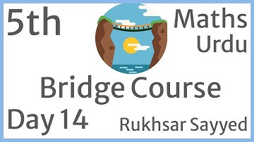 Bridge Course Class 5th Day 14 Maths Urdu Medium