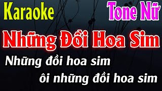 Những Đồi Hoa Sim Karaoke Tone Nữ ( Am ) Karaoke Lâm Organ - Beat Mới