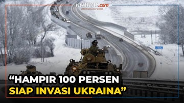 AS Sebut Rusia Sudah Hampir 100 Persen Siap Invasi Ukraina