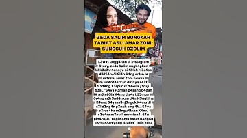 ZEDA SALIM BONGKAR WATAK ASLI AMAR ZONI : SUNGGUH DZOLIM #trending #viral #artis