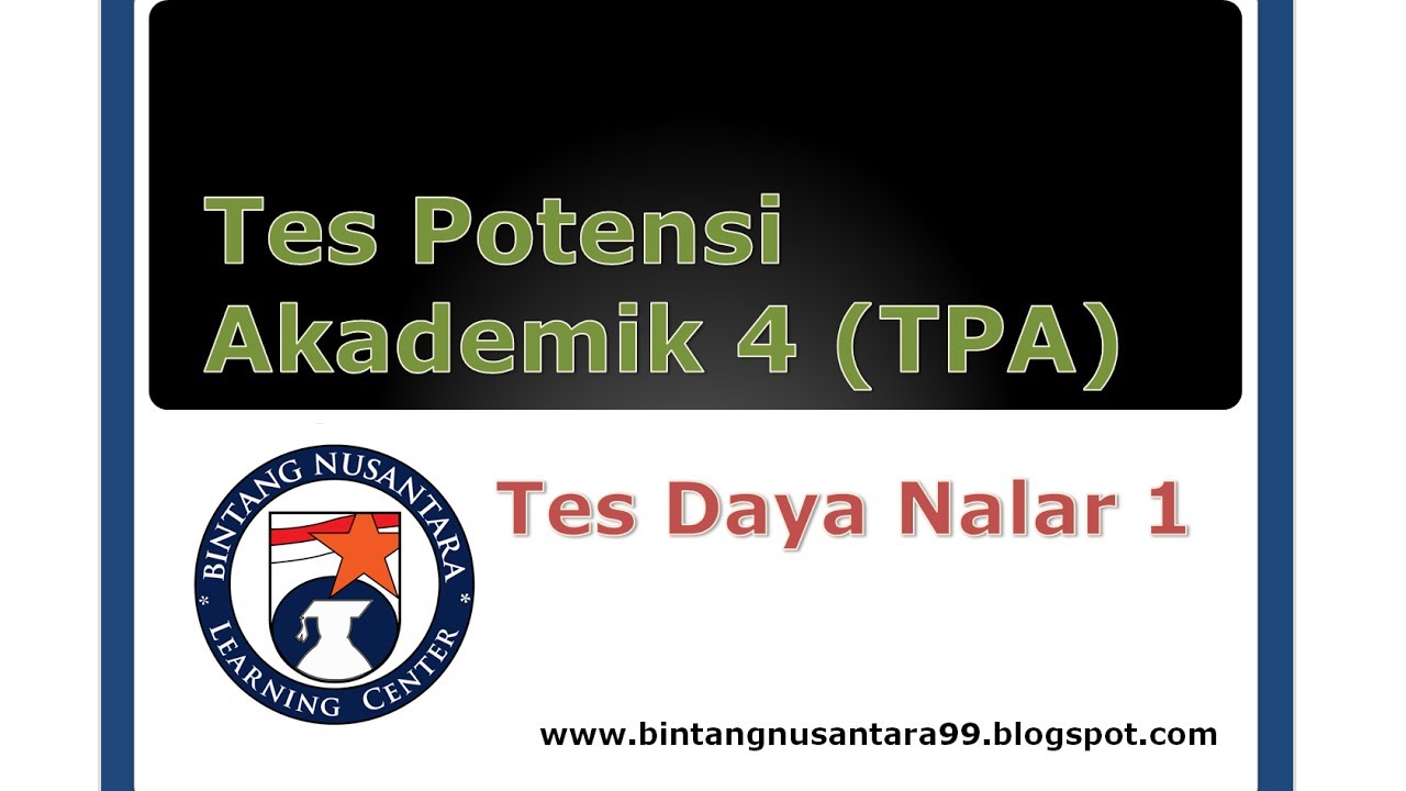 Tes Potensi Akademik 4 Tpa Tes Daya Nalar 1 Youtube