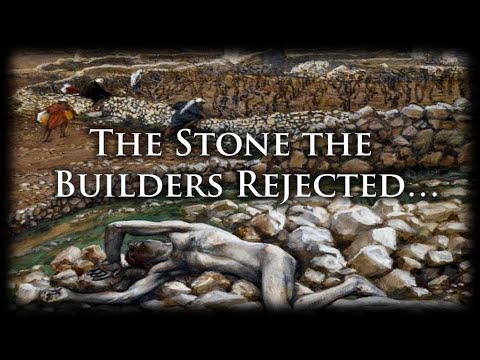 Rejected Stone Matthew 21: The Stone the Builders Rejected... - YouTube
