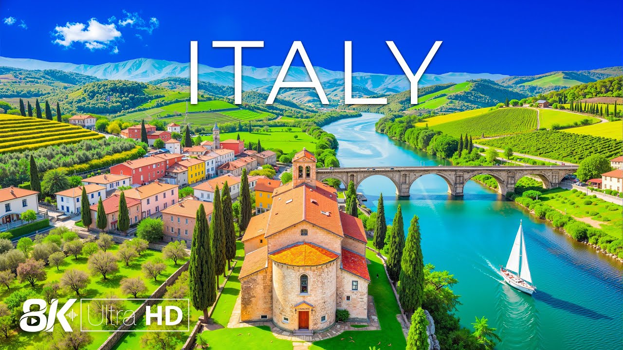 Italy 8K | Timeless Beauty – Rolling Hills, Historic Landmarks & Scenic Landscapes