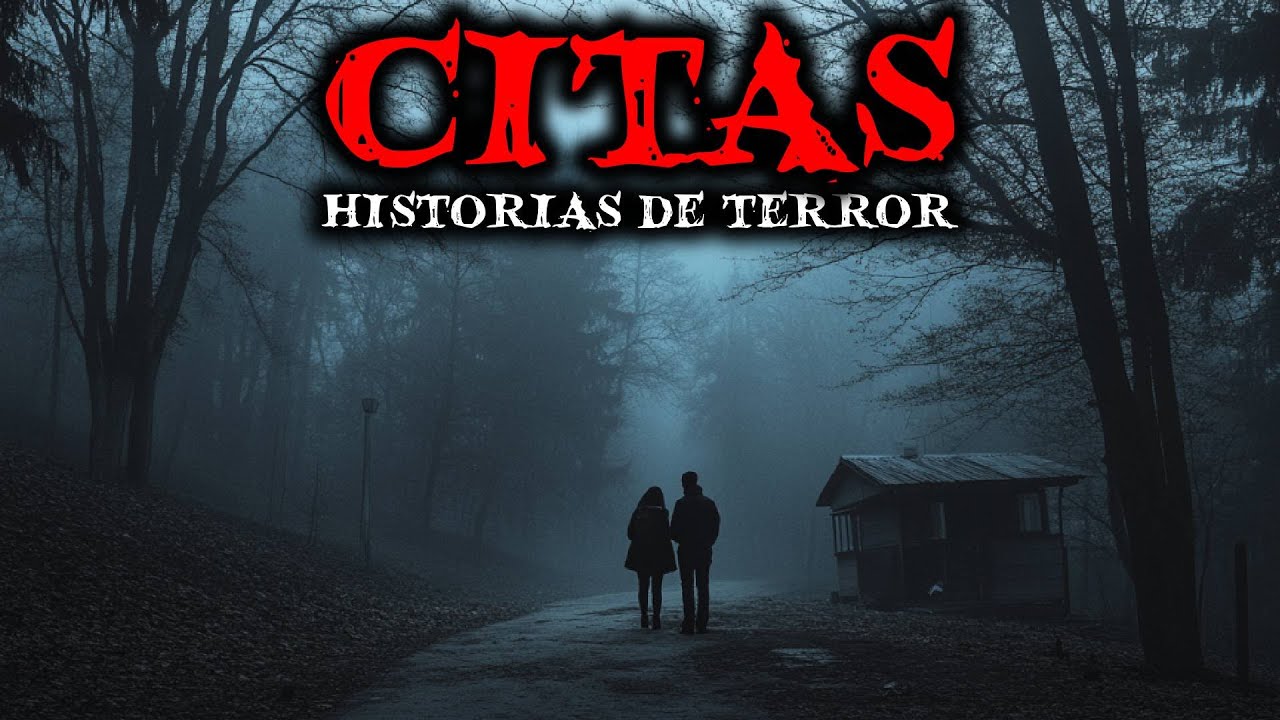 Historias de Terror de Citas | Historias de Terror Reales
