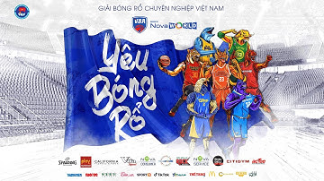 VBA Brought by NovaWorld Mùa Giải 2022 - Chính thức KHAI MẠC