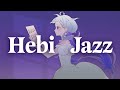 재지한 헤비 플리 헤비 Hebi 재즈편곡 플리 Playlist 재지한 헤비 플리 헤비 Hebi 재즈편곡 플리 Playlist