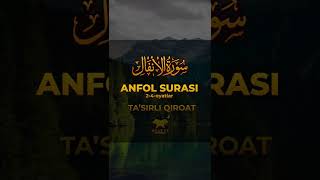 📖Anfol Surasi 2-4-Oyatlar 😓Ta'sirli Qiroat