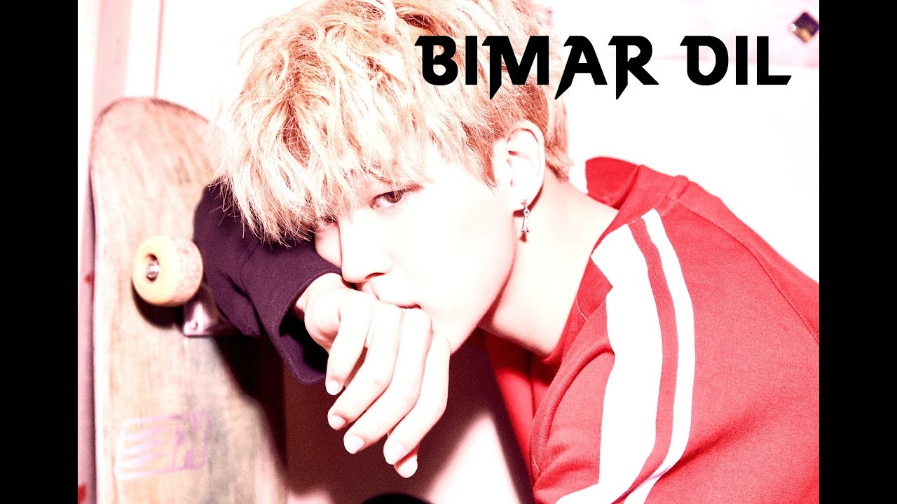 Bimar dil || park jimin || jimin fmv