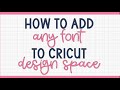 Add Any System Font to Cricut Design Space