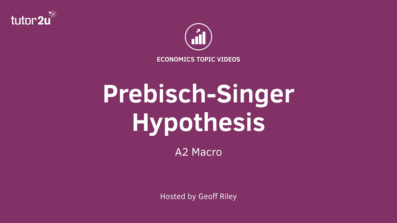 prebisch singer hypothesis economics