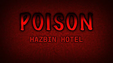 POISON (Hazbin Hotel) LYRICS