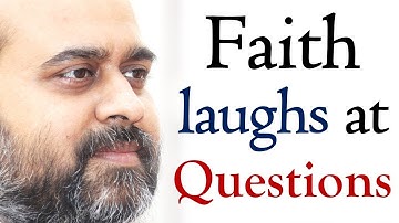 Faith does not answer questions, it laughs at them || Acharya Prashant, on Jesus (2015)
