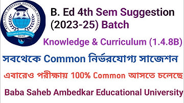 Course :- 1.4.8B Suggestion (2023-25) Batch | B. Ed 4th sem suggestion